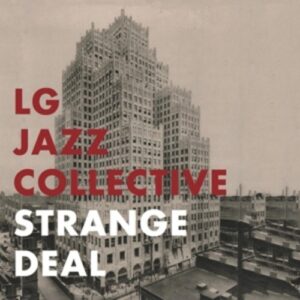 Strange Deal - Lg Jazz Collective
