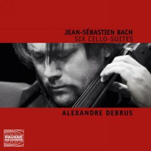 J.S. Bach: The Six Cello Suites - Debrus