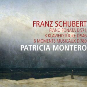 Schubert: Piano Sonata D571, 3 Klavierstücke, 6 Moments Musicaux - Patricia Montero