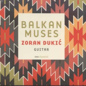 Balkan Muses - Zoran Dukic