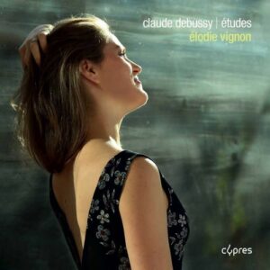 Claude Debussy: Etudes - Élodie Vignon