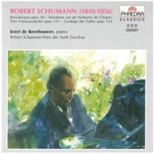 Schumann: Works For Piano - Jozef De Beenhouwer