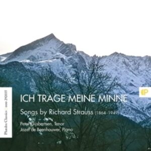 Ich Trage Meine Minne, Songs By Richard Strauss - Peter Gijsbertsen