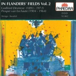 In Flanders Fields Volume 2 - Impressionist String Quartets