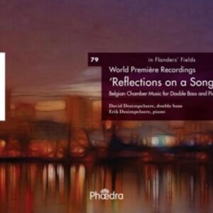 Jongen / Gistelinck / Devreese: Reflections On A Song