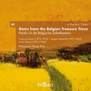 Rasse / Ryelandt / Vreuls: Gems From The Belgian Treasure Trove
