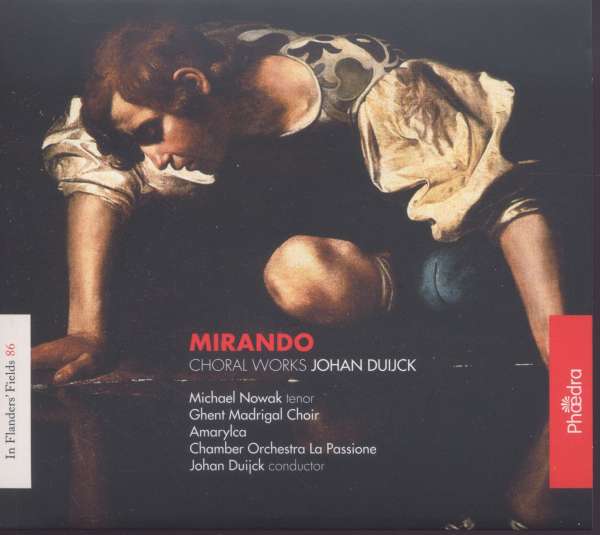 Duijck: Duijck: Mirando (Choral Works) - Nowak