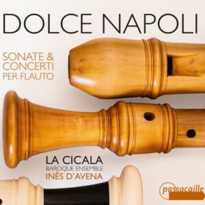 Dolce Napoli Sonate & Concerti Per - La Cicala / D'avena