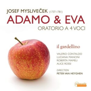 Myslivecek: Adamo & Eva Oratoria A 4 Voci - Il Gardellino