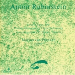 Sonata, Prelude & Variation - Rubinstein, A.