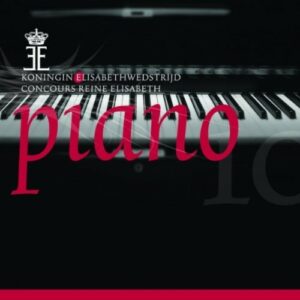 Piano 2010 - Queen Elisabeth Competition