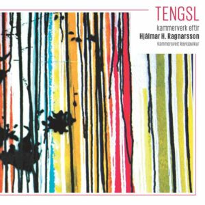 Ragnarsson: Tengsl - Reykjavik Chamber Orchestra