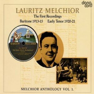 First Recordings: Baritone 1913-15 - Lauritz Melchior