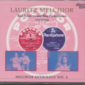 Red Polydors And Blue Parlophones - Lauritz Melchior