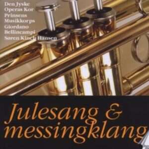 Christmas Songs & Sounds Of Brass - Chorus Danish National Opera
