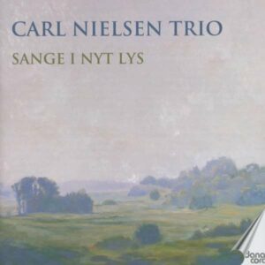 Nielsen: Sange I Nyt Lys (Songs)