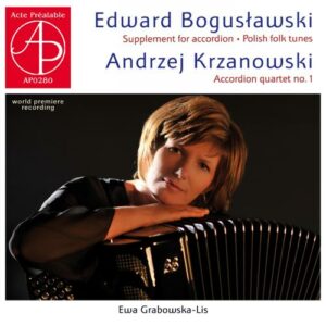 Boguslawski, Krzanowski : Œuvres pour accordéon. Grabowska-Lis, Freund.