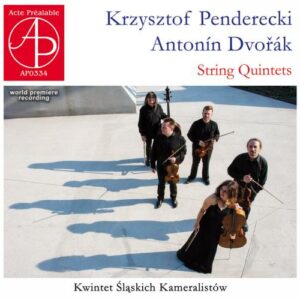 Penderecki , Dvorák : Quintettes à cordes. Slaskich Kameralistow.