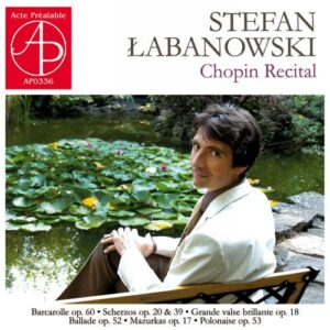 Stefan Labanowski joue Chopin : Œuvres pour piano.