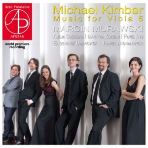 Michael Kimber : Musique pour alto, vol. 5. Murawski.