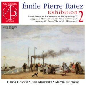 Emile Pierre Ratez : Exhibition, vol. 2. Murawska, Murawski, Holeska.