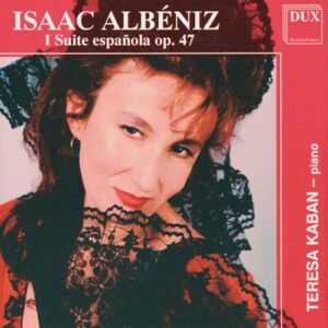 Isaac Albeniz : First Spanish Suite op. 47