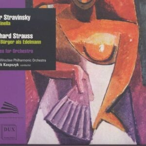 Stravinsky (1882-1971), Strauss (18: Stravinsky: Pulcinella,  Strauss: De