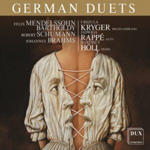 Mendelssohn, Schumann, Brahms: German Duets