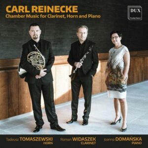Reinecke: Chamber Music for Clarinet, Horn & Piano - Trio Slaskie