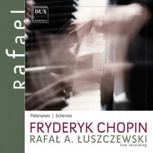 Chopin: Polonaises / Scherzos - Lustchevsky