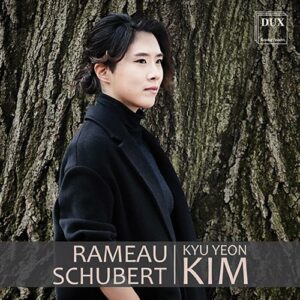Rameau, Schubert : Œuvres pour piano. Kim.