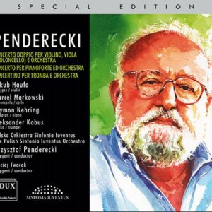 Penderecki : Concertos pour piano, tompette, violon, violoncelle. Haufa, Markowski, Nehring, Kobus, Tworek, Penderecki.