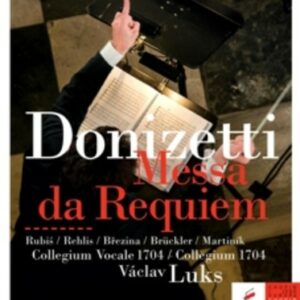 Donizetti: Messa Da Requiem - Collegium Vocale 1704