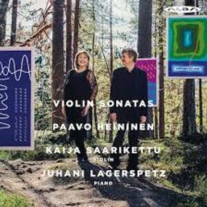 Paavo Heininen: Violin Sonatas - Kaija Saarikettu