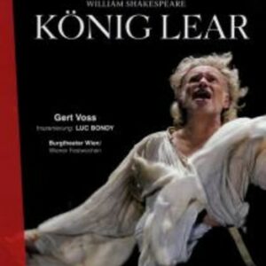 W. Shakespeare: Koenig Lear (2007) - Bondy