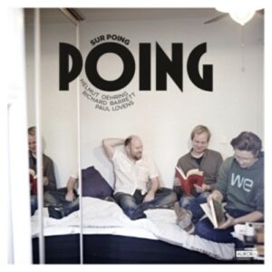 Helmut / Barrett, Richard Oehring: Sur Poing - Poing