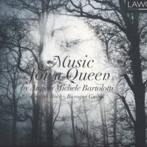 Bartolotti: Music For A Queen - Bock