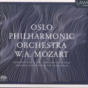 Mozart: Concerto For Flute, Harp And Orchestra - Oslo Philharmonic Orchestra