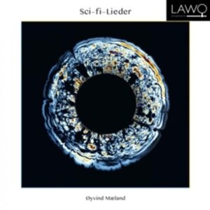 Sci-Fi-Lieder - Oyvind Maeland