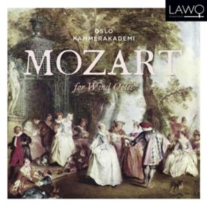 Mozart For Wind Octet - Oslo Kammerakademi
