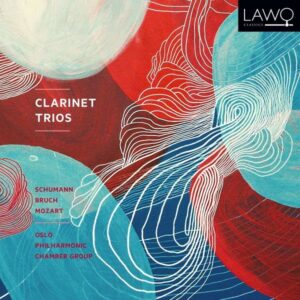 Clarinet Trios - Oslo Philharmonic Chamber Group