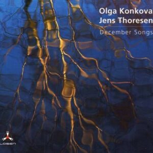 December Songs - Olga Konkova & Jens Thoresen