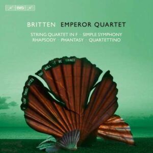 Benjamin Britten: String Quartets Vol. 3