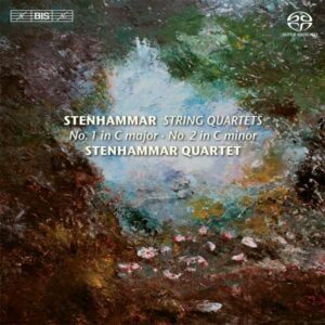 Wilhelm Stenhammar: String Quartets - Stenhammar Quartet