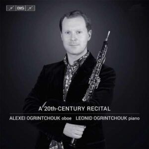 Britten / Hindemith / Dorati / Haas / Ben-Haim: A 20Th-Century Recital - Ogrintchouk