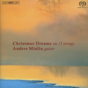 Various / Sullivan / Zéspedes / Warlock / Wade / Gruber: Christmas Dreams On 13 Strings - Miolin