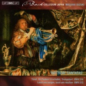 Bach: Birthday Cantatas