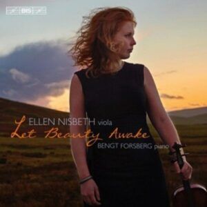 Britten / Williams / Clarke: Let Beauty Awake - Ellen Nisbeth