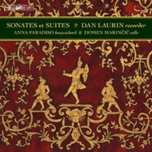 Dieupart / Blavet / Leclair / Chédeville / Philidor: Sonates Et Suites - Laurin