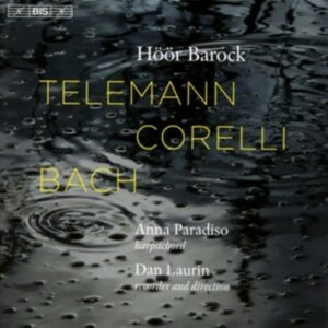 Telemann, Corelli and Bach - Dan Laurin